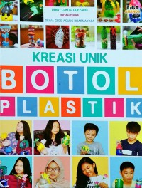 Kreasi Unik Botol Plastik [ kelas 7-8-9 ]