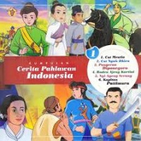 Kumpulan Cerita Pahlawan Indonesia [kelas 4-5-6]