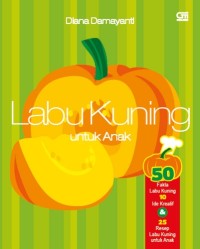 Labu Kuning untuk Anak [ kelas -7-8-9 ]