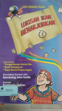 Lukisan Ikan Menakjubkan [ kelas 1-2-3 ]