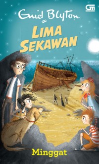 Lima Sekawan : Minggat [kelas 7-8-9]