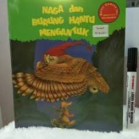 Naga dan Burung Hantu  [ kelas 1-2-3 ]