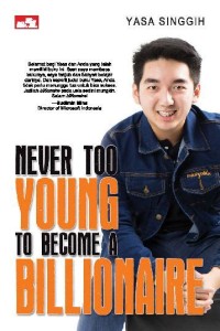 Never Too Young to Become a Billionaire [ kelas 7-8-9 ]