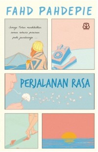 Perjalanan Rasa [ kelas 7-8-9 ]