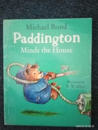 Paddington Minds the House [ kelas 1-2-3 ]