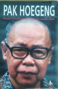 Pak Hoegeng: Polisi Profesional dan Bermartabat [ kelas 7-8-9 ]