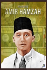 Paradoks Amir Hamzah [ kelas 7-8-9 ]