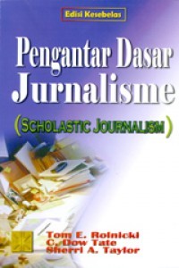 Pengantar Dasar Jurnalisme [ kelas 7-8-9- ]