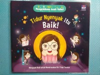 Pengetahuan Anak Sehat: Tidur Nyenyak itu Baik! [ kelas 1-2-3 ]