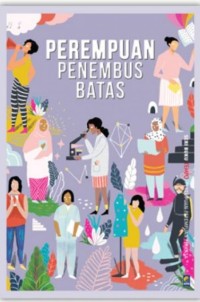 Perempuan Penembus Batas [ kelas 7-8-9 ]