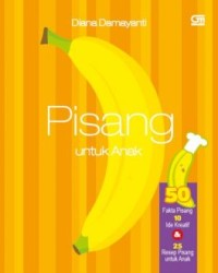 Pisang untuk Anak [ kelas 7-8-9 ]