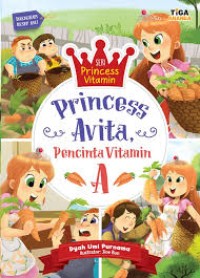 Seri Princess Vitamin : Princess Avita Pencinta Vitamin A [ kelas1-2-3 ]