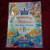 Seri Princess Vitamin : Princess Ditalova dan Sinar Vitamin D [kelas 1-2-3]