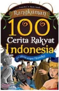 Rangkuman 100 Cerita Rakyat[ kelas 4-5-6 ]