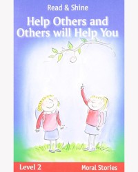 Read and Shine Help Others and Other Will Help You [ kelas1-2-3 ]