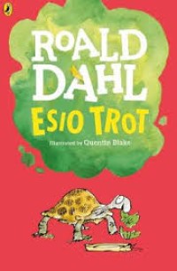 Roald Dahl Esio Trot [kelas 7-8-9]