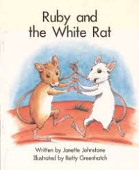 Ruby and the White Rat [ kelas1-2-3 ]