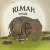 Rumah Untuk Ge [Kelas 1-2-3]