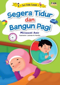 Seri Adab Sunnah : Segera Tidur dan Bangun Pagi [ kelas1-2-3 ]