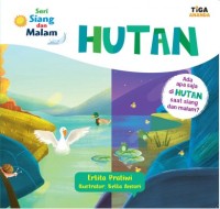 Seri Siang dan Malam : Hutan [kelas 1-2-3]