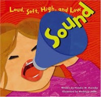 Sound Loud - Soft - High - and Low [ kelas1-2-3 ]