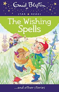 The Wishing Spells [Kelas 4-5-6]