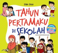 Tahun Pertamaku Di Sekolah [kelas 1-2-3]