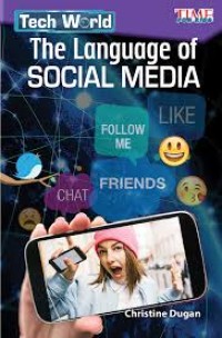 Tech World The Language of Social Media [ kelas 7-8-9 ]