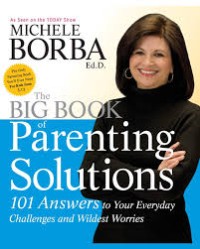 The Big Book of Parenting Solutions [ kelas 7-8-9 ]