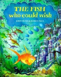 The Fish Who Could Wish [Kelas 1-2-3]