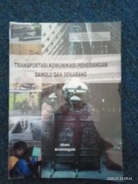 Transportasi Komunikasi Penerangan Dahulu dan sekarang [ kelas 4-5-6 ]