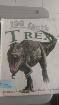 100 Facts Trex [kelas 4-5-6]