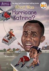 What Was Hurricane Katrina? [kelas 7-8-9]