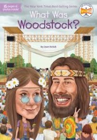 What Was Woodstock? [kelas 7-8-9]