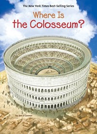 Where Is the Colosseum? [kelas 7-8-9]