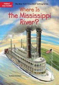 Where Is the Mississippi River? [kelas 4-5-6 ]