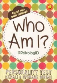 Who Am I [ kelas 7-8-9 ]