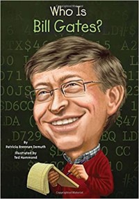 Who Is Bill Gates? [kelas 7-8-9]