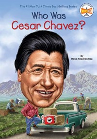 Who Was Cesar Chavez? [kelas 7-8-9]