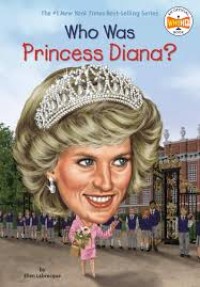 Who Was Princess Diana? [kelas 4-5-6 ]