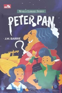 World Library Series Peter Pan [ kelas 7-8-9 ]