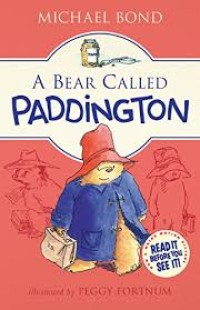 A Bear Called Paddington [kelas 4-5-6]