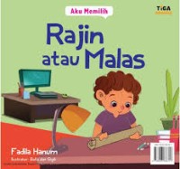 Aku Memilih : Rajin Atau Malas [kelas 1-2-3]