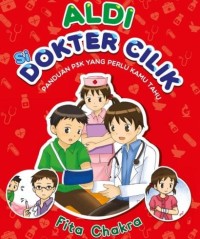 Cerita Binatang : Aldi Si Dokter Cilik [kelas 4-5-6]