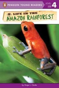 Life In The Amazon Rainforest[kelas 4-5-6]