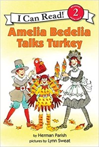 Amelia Bedelia Talks Turkey[kelas 4-5-6]