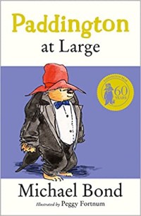 Paddington at Large [kelas 4-5-6 }