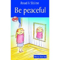 Read and Shine: Be Peaceful [kelas 4-5-6]