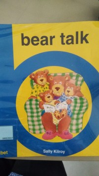 Bear Talk [ kelas 1-2-3 ]