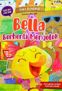 Bella Berhenti Mengolok [ kelas1-2-3 ]